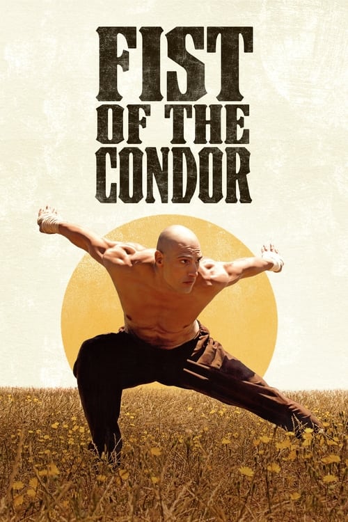 Movie poster for Fist of the Condor (2023)