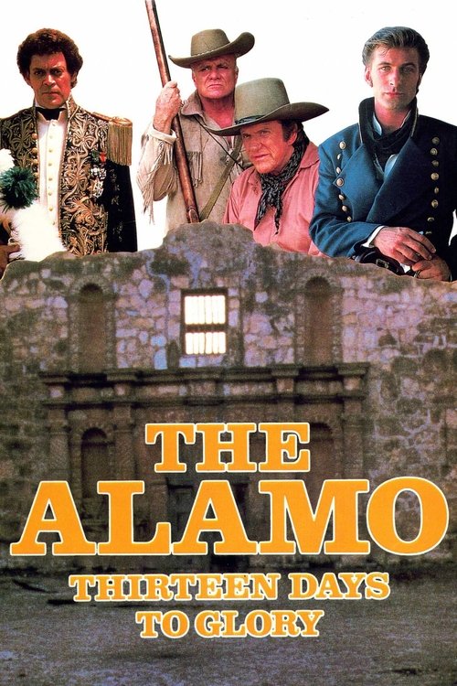 Movie poster for The Alamo: Thirteen Days to Glory (1987)