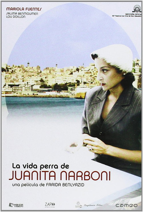 Movie poster for The Wretched Life of Juanita Narboni (2005)
