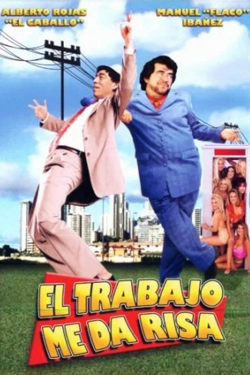 Movie poster for El trabajo me da risa (1998)