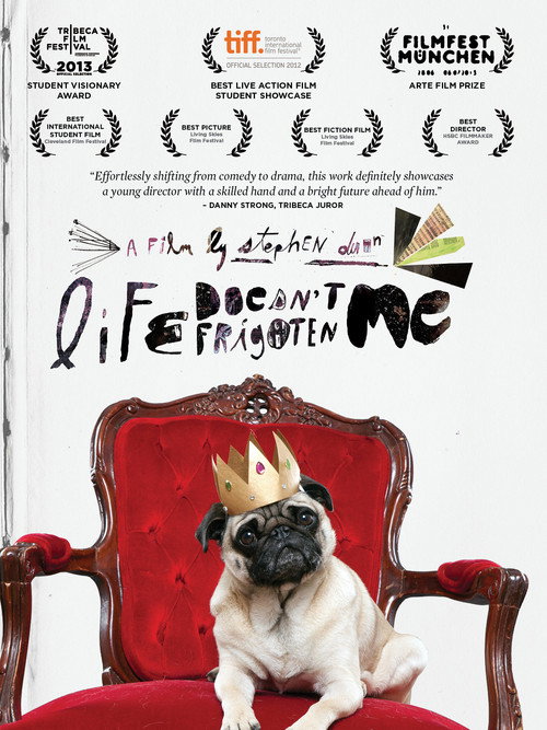 Movie poster for Life Doesn't Frighten Me (2012)