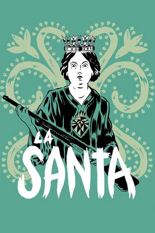Movie poster for La Santa (2013)