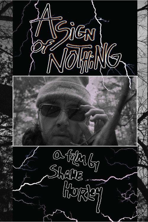 Movie poster for A SIGN OF NOTHING (2021)