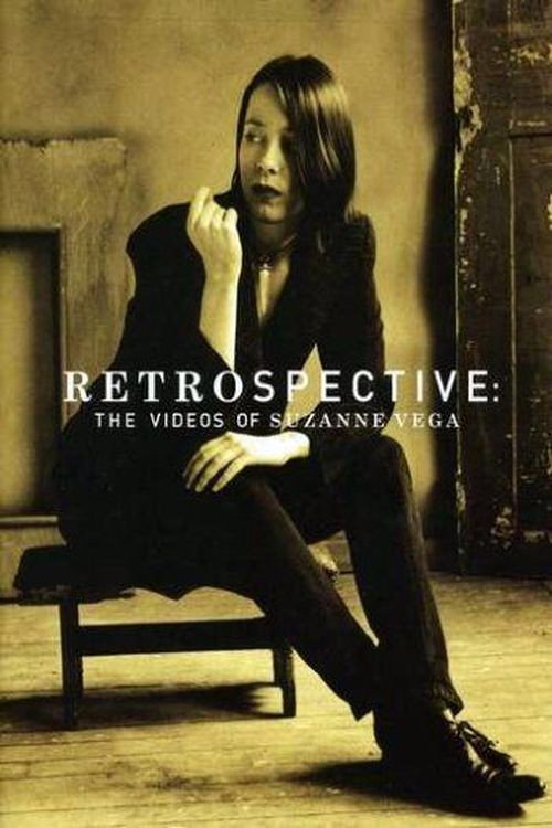 Movie poster for Retrospective: The Videos of Suzanne Vega (2005)