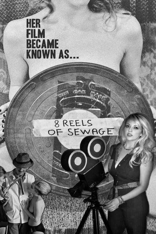 Movie poster for 8 Reels of Sewage (2012)