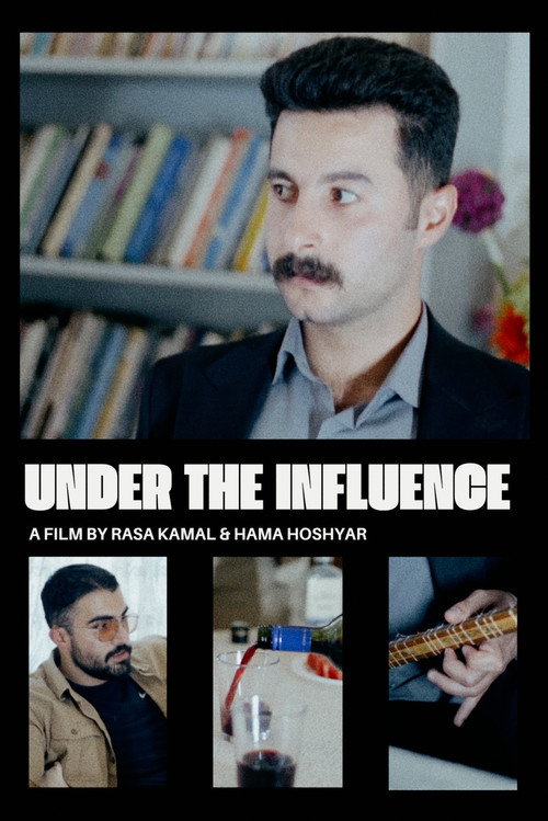 Movie poster for Under The Influence (2024)