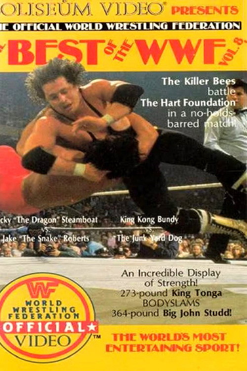 Movie poster for The Best of the WWF: volume 8 (1986)