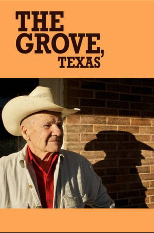 Movie poster for The Grove, Texas (2014)