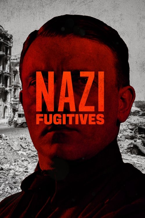 Movie poster for Nazi Fugitives (2023)