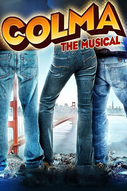 Movie poster for Colma: The Musical (2006)