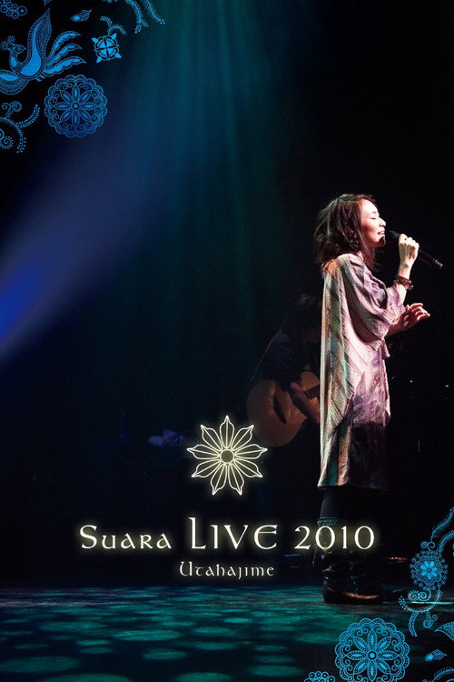 Movie poster for Suara LIVE 2010 ~Utahajime~ (2010)