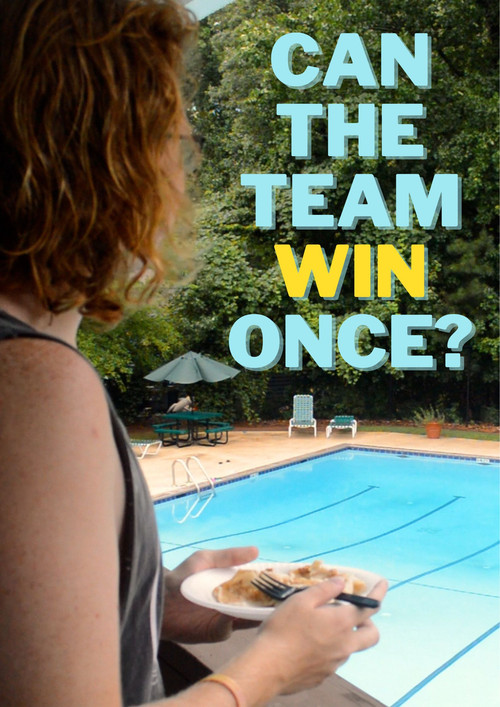 Movie poster for Can The Team Win Once? (2022)