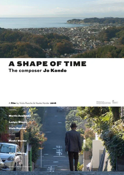 Movie poster for A Shape of Time - the composer Jo Kondo (2016)