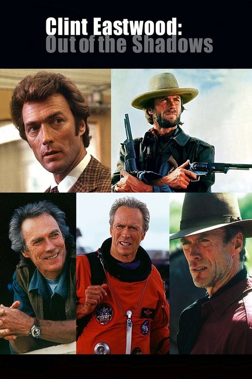 Movie poster for Clint Eastwood: Out of the Shadows (2000)
