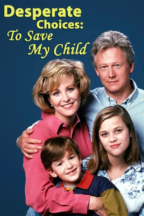 Movie poster for Desperate Choices: To Save My Child (1992)