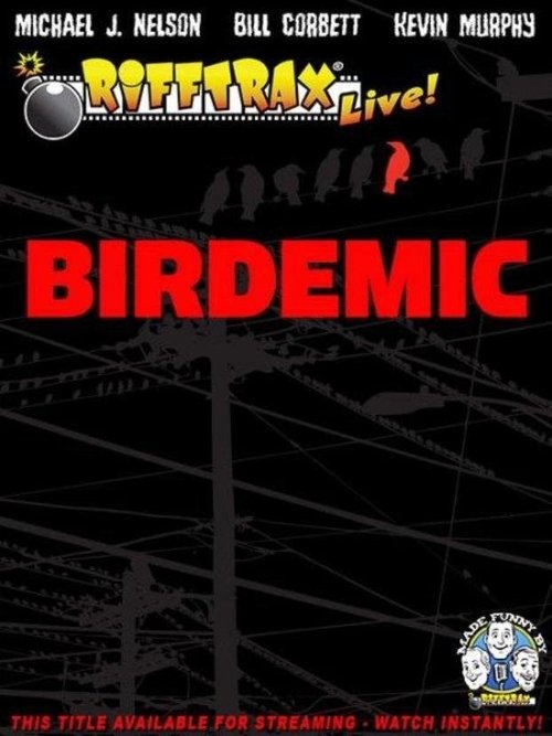 Movie poster for RiffTrax Live: Birdemic - Shock and Terror (2012)