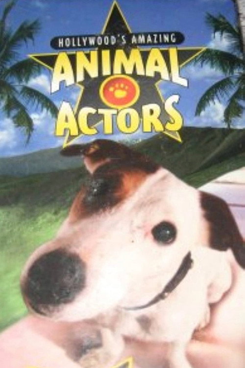 Movie poster for Hollywood's Amazing Animal Actors (1996)