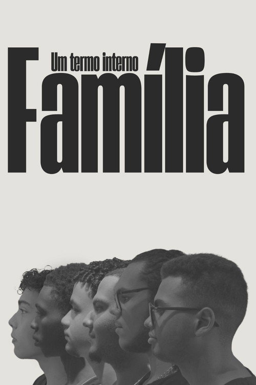Movie poster for Family An Internal Term (2025)