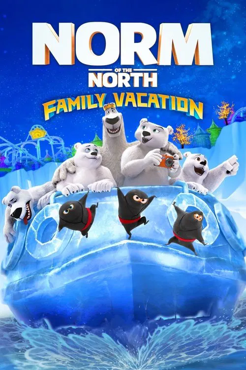 Movie poster for Norm of the North: Family Vacation (2020)