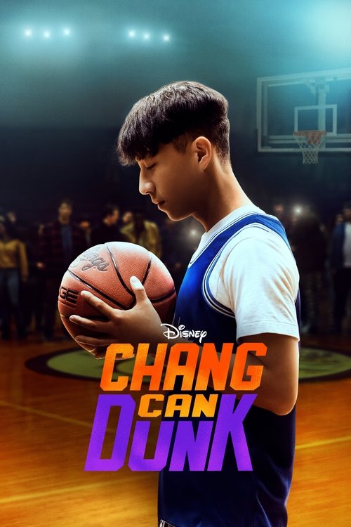 Movie poster for Chang Can Dunk (2023)