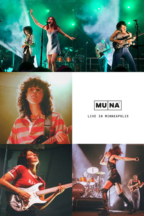 Movie poster for MUNA: Live in Minneapolis (2022)