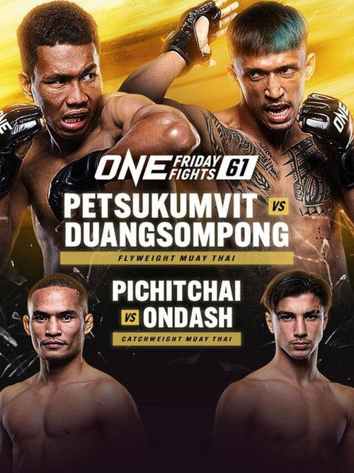 Movie poster for ONE Friday Fights 61: Petsukumvit vs. Duangsompong (2024)