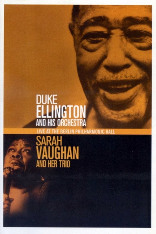 Movie poster for Duke Ellington & Sarah Vaughan Live At The Berlin Philharmonic Hall 1989 (2014)