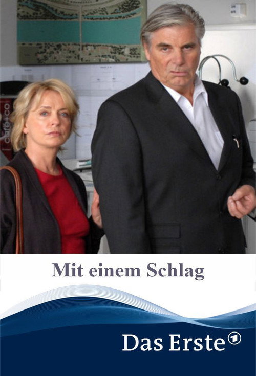Movie poster for Mit einem Schlag (2008)