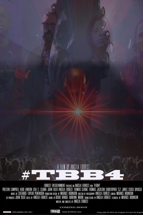 Movie poster for #TBB4 (2015)