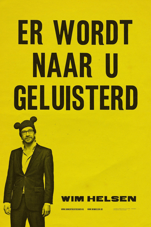 Movie poster for Wim Helsen: You are being listened to (2019)