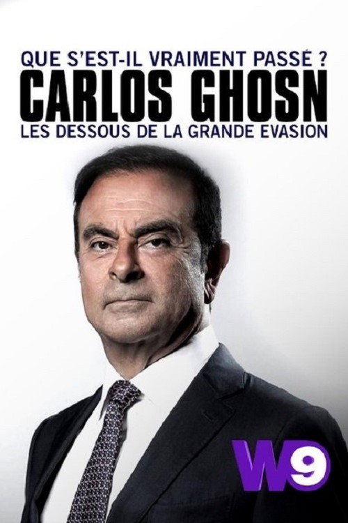 Movie poster for Que s'est-il vraiment passé? Carlos Ghosn les dessous de la grande évasion (2020)