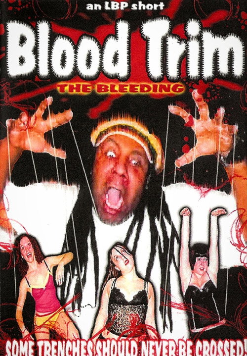 Movie poster for Blood Trim: The Bleeding (2004)