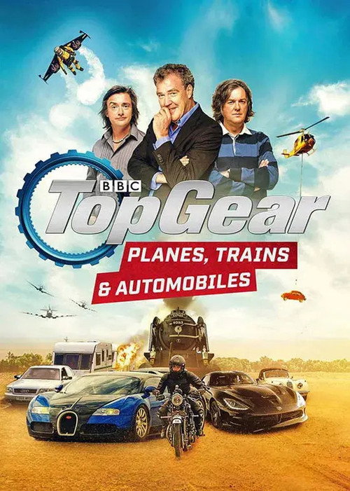 Movie poster for Top Gear - Planes, Trains and Automobiles (2019)
