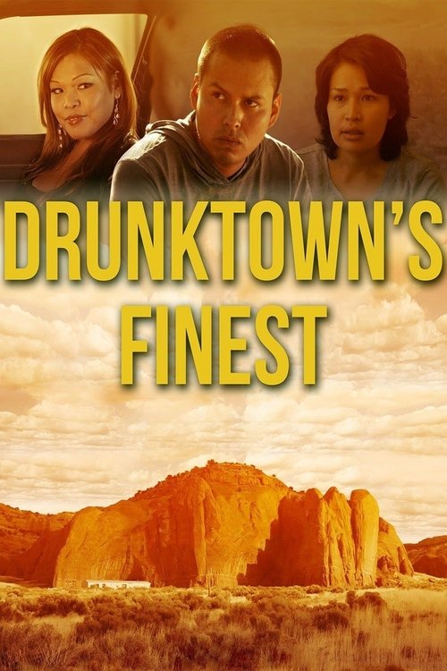 Movie poster for Drunktown's Finest (2014)