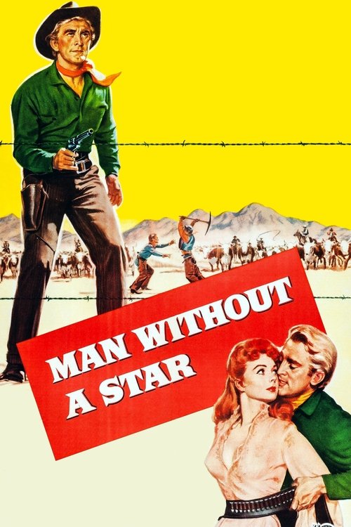 Movie poster for Man Without a Star (1955)