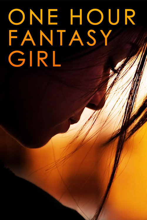 Movie poster for One Hour Fantasy Girl (2009)
