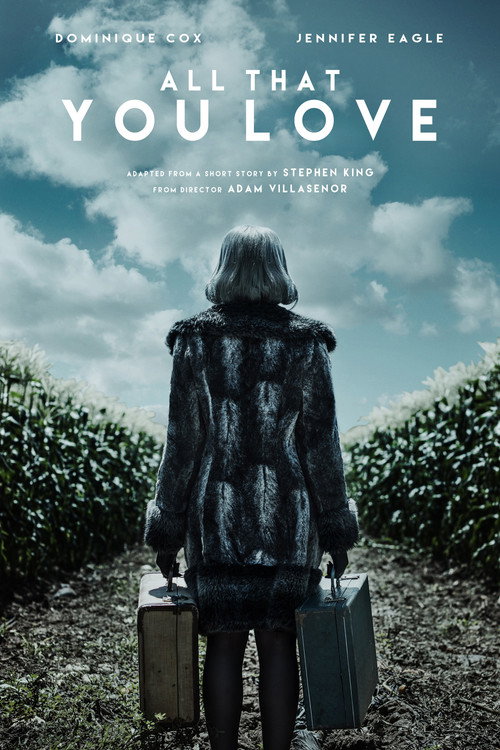 Movie poster for All That You Love (2016)