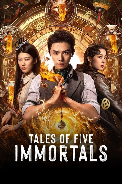 Tales of Five Immortals poster