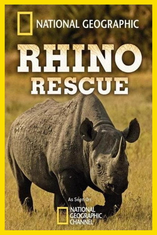 Movie poster for Rhino Rescue (2009)