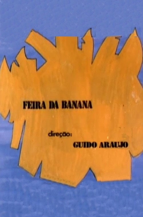 Movie poster for Feira da Banana (1973)