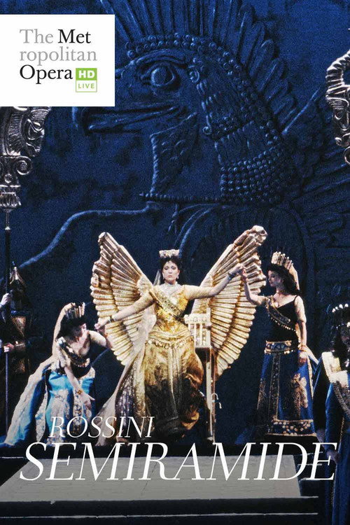 Movie poster for The Metropolitan Opera: Semiramide (2018)