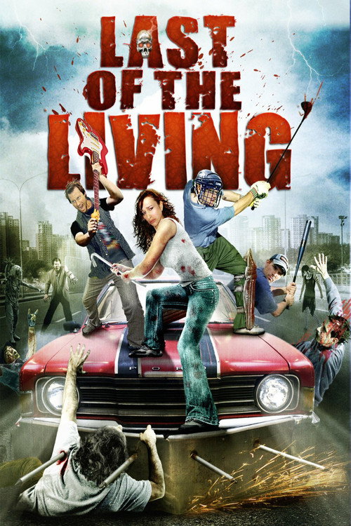Movie poster for Last of the Living (2009)