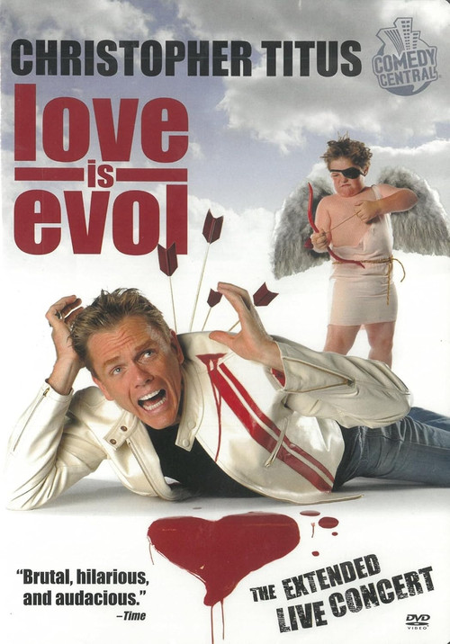 Movie poster for Christopher Titus: Love Is Evol