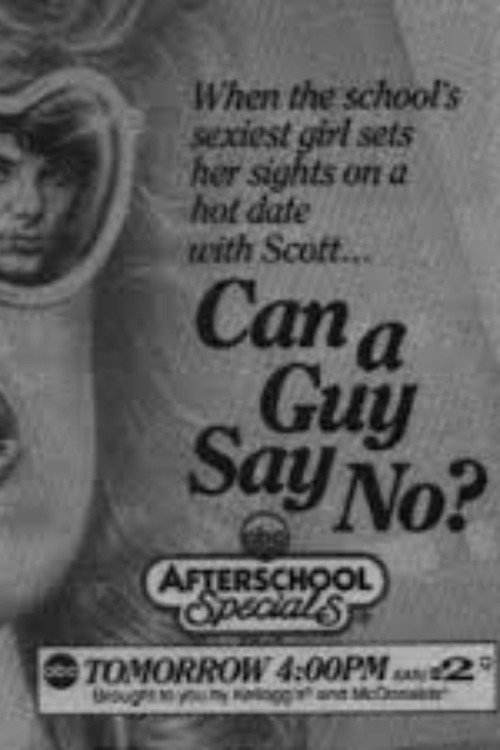Movie poster for Can a Guy Say No? (1986)