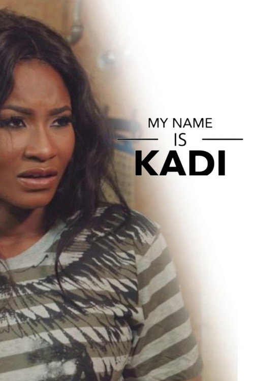 Movie poster for My Name Is Kadi (2016)