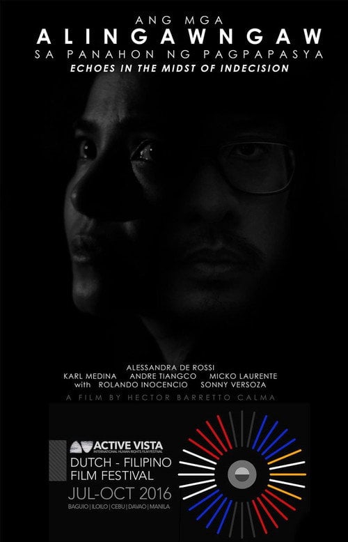 Movie poster for Ang mga Alingawngaw sa Panahon ng Pagpapasya (2015)