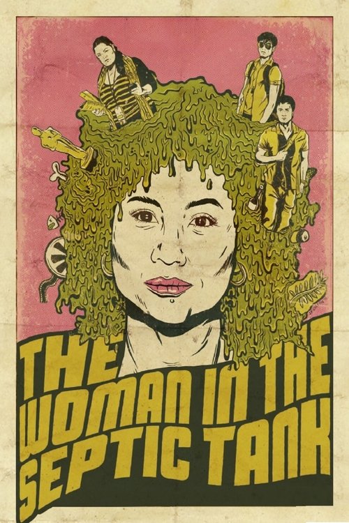 Movie poster for Ang Babae sa Septic Tank (2011)