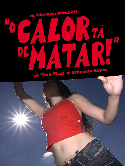 Movie poster for The Heat is Killing Me! (2026)