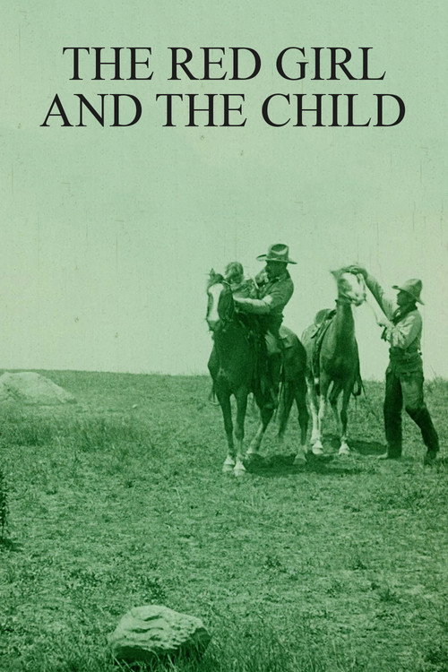 Movie poster for The Red Girl and the Child (1910)