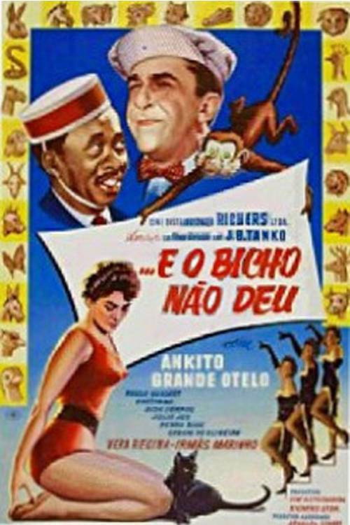 Movie poster for ...E o Bicho Não Deu (1958)